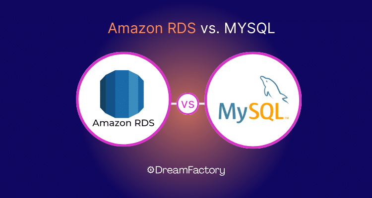 Amazon RDS vs. MySQL | How to Choose What is Best For You